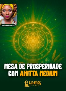 Mesa de Prosperidade com Anitta Medium