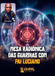 Mesa Radionica das Guardias com Pai Luciano