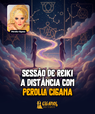 Sessao de Reiki a Distancia com Perolla Cigana