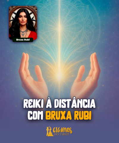 Reiki � Dist�ncia com Bruxa Rubi