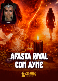 Afasta Rival com Ayme