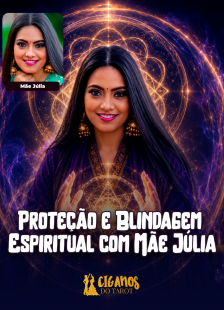 Prote��o e Blindagem Espiritual com M�e J�lia