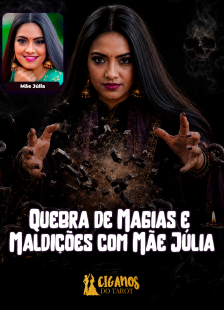 Quebra de Magias e Maldi��es com M�e J�lia